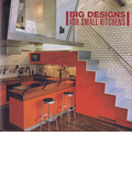 BIG DESIGNS FOR SMALL KITCHENS